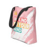 Be Kind To Your Mind Tote bag