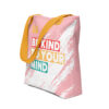 Be Kind To Your Mind Tote bag