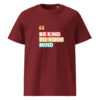 Be Kind To Your Mind organic cotton t-shirt
