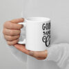 Good Vibes And Hot Coffee White glossy mug